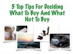 Tips on buying decisions