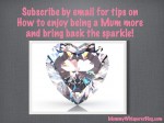 Subscribe to the Mummy Whisperer Blog
